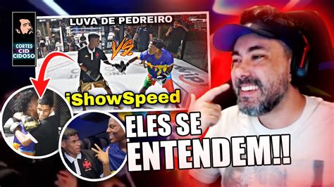 REAGINDO LUVA DE PEDREIRO VS ISHOWSPEED YouTube