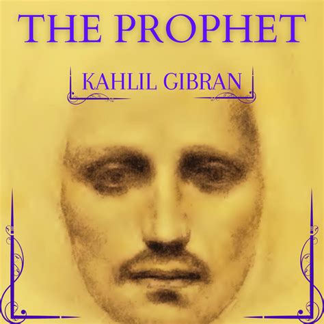 The Prophet By Kahlil Gibran Audiobook