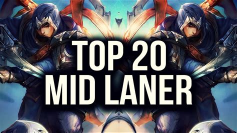 Top 20 MID LANER Plays League Of Legends YouTube