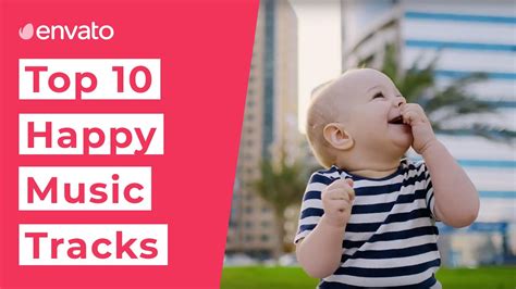 Top 10 Happy Music Tracks Youtube