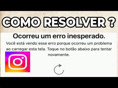 Ocorreu Um Erro Inesperado No Instagram 2024 YouTube