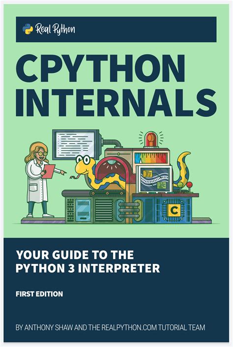 Cpython Internals Your Guide To The Python 3 Interpreter Pdf Free King Of Excel