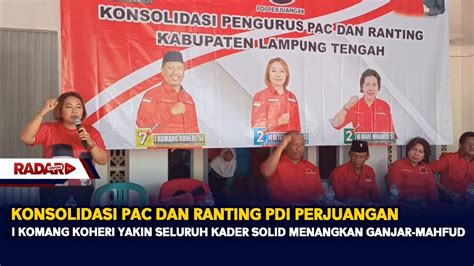 Konsolidasi Pac Dan Ranting Pdi Perjuangan I Komang Koheri Yakin