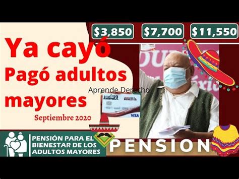 Confirmado ya cayó PAGO de pensión adultos mayores URGENTE