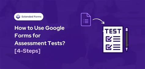 How To Use Google Forms For Assessment Tests 4 Steps Extended Forms