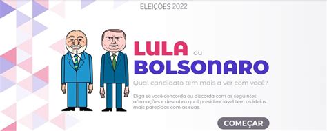 Lula Ou Bolsonaro O Globo Lan A Teste Para Testar A Compatibilidade