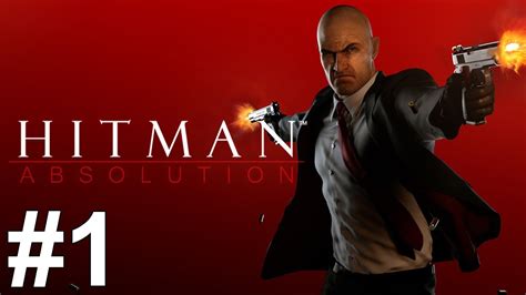 Hitman Absolution Gameplay Walkthrough Part No Commentary Youtube