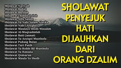 Sholawat Penyejuk Hati Dihindarkan Orang Dzalim Sholawat Busyro