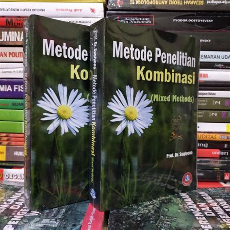 Jual Metode Penelitian Kombinasi Mixed Methods Oleh Sugiyono Shopee