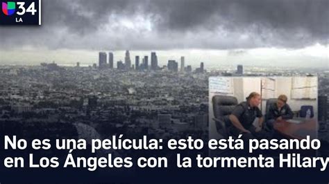 Tormenta Tropical Hilary Qué está pasando en Los Ángeles 08 20 23