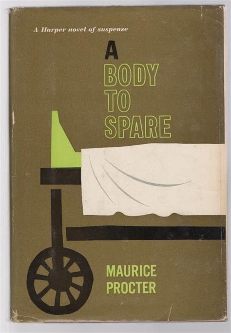 A Body To Spare By Maurice Proctor First Edition By Maurice Proctor