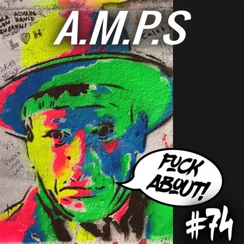 Stream A M P S FUCK ABOUT PROMO MIX 074 By FUCK ABOUT DnB Listen Online For Free On SoundCloud