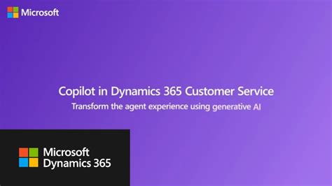 Copilot In Microsoft Dynamics 365 Customer Service Conversation