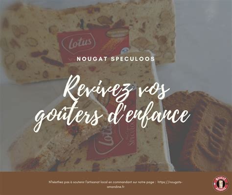 Nougat Artisanal Aux Sp Culoos Nougats Amandine