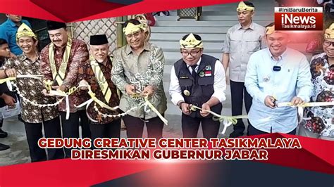 Gedung Creative Center Kota Tasikmalaya Diresmikan Gubernur Jawa Barat