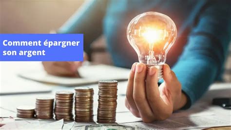 Comment épargner 11 conseils pour épargner efficacement