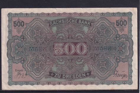 Deutsches Reich Sachsen 500 Mark 1922 Sächsische Bank Dresden Serie