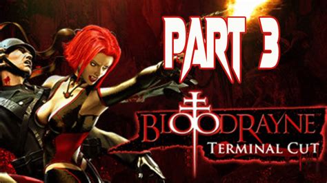 Bloodrayne Terminal Cut Let S Play Gameplay Walkthrough Pt Thule