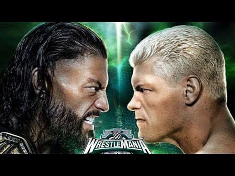 ROMAN REIGNS VS CODY RHODES WRESTLEMANIA REMATCH WWE2K24 YouTube