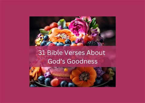 31 Bible Verses About God Being Good