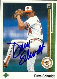 Dave Schmidt Autographed Baseball Card Baltimore Orioles Upper