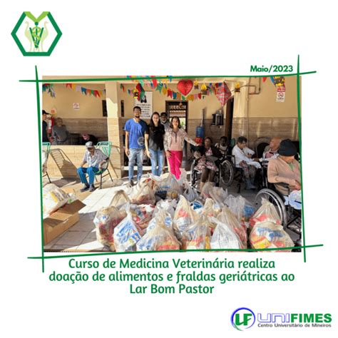 Curso De Medicina Veterin Ria Realiza Doa O De Alimentos E Fraldas