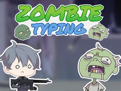 Zombie Typing 🏆 Games Online