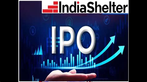 India Shelter Finance Corporation Limited INDIASHLTR IPO YouTube