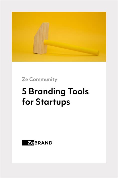 5 Branding Tools For Startups