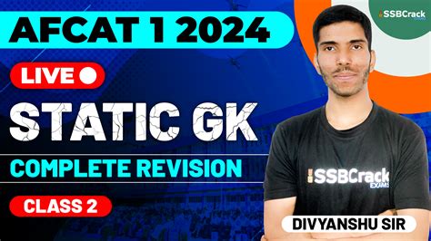 AFCAT 1 2024 Exam Static GK Live Complete Revision Class 2