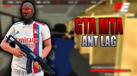 Melhor Ant Lag Para Jogar Mta Pc Fraco Gb Youtube