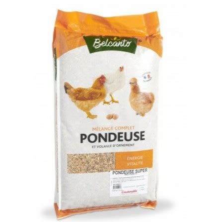 Aliment Poule Pondeuse Super Kg Belcanto Jardinerie Latour