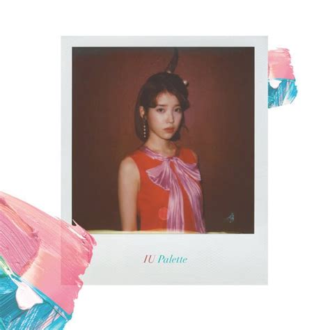 Iu 아이유 팔레트 Palette Lyrics Genius Lyrics