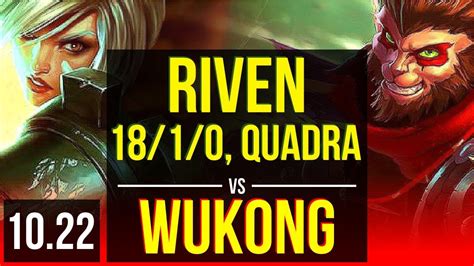 RIVEN Vs WUKONG TOP 18 1 0 Quadra 8 Solo Kills Legendary 1 5M