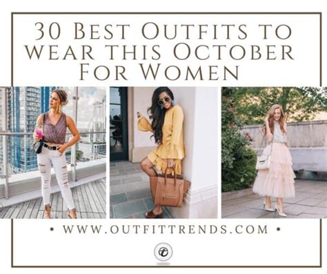 30 Trending Outfits To Wear In October Month