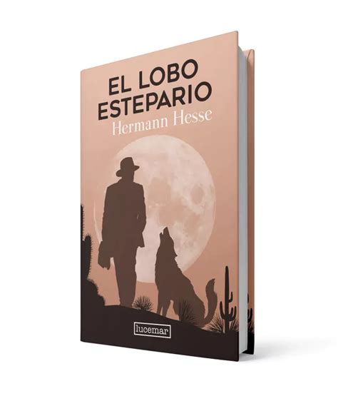 LOBO ESTEPARIO HERMMAN HESSE TAPA DURA LUCEMAR