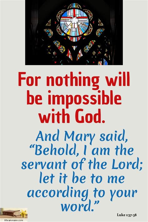 Luke For Nothing Will Be Impossible With God And Mary Said