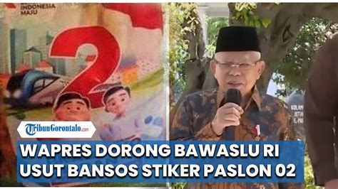 Wapres Ma Ruf Amin Dorong Bawaslu RI Usut Diduga Bansos Beras Berstiker