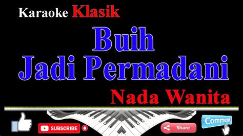 Buih Jadi Permadani Karaoke Nada Wanita Exist Youtube Youtube