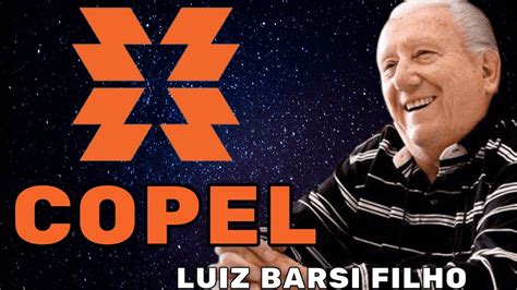 COPEL ESTÁ NO RADAR DE LUIZ BARSI CPLE11 CPLE6 CPLE3 YouTube