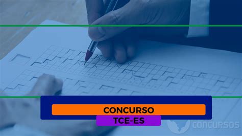 Concurso TCE ES 2022 Inscrição para Auditor encerra hoje 12 às 16h