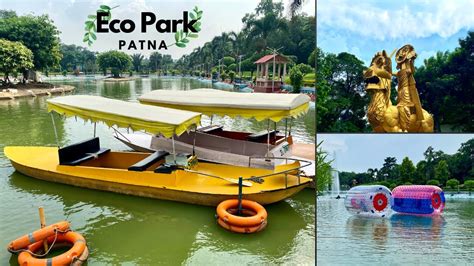 Eco Park Patna Patna Eco Park Patna Tourist Places Bihar K