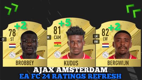 FIFA 24 AJAX PLAYER RATINGS UPGRADES EA FC 24 FT KUDUS BROBBEY