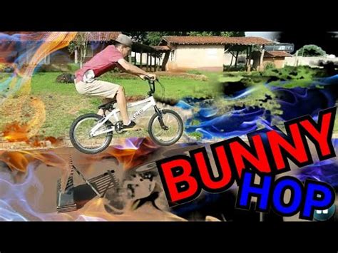 Como Fazer Bunny Hop Youtube