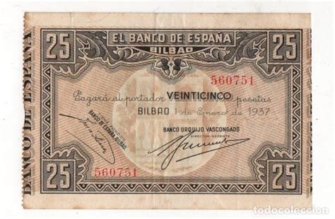 billete banco de españa 25 pesetas bilbao año Comprar Billetes