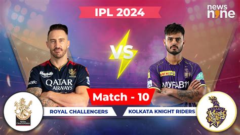 Rcb Vs Kkr 2024 Highlights Batters Shine To Help Kolkata Beat