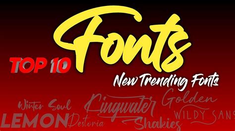 Top 10 Fonts. Top 10 trending fonts. New Trending Font for alight ...