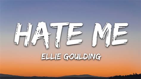 Ellie Goulding And Juice Wrld Hate Me Lyrics Youtube Music