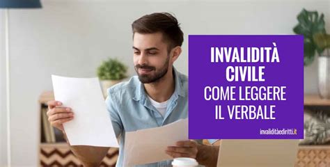 Invalidità civile cosa c è scritto nel verbale