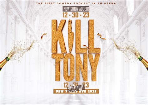 Kill Tony New Year S Eve 2023 2nd Show Added H E B Center